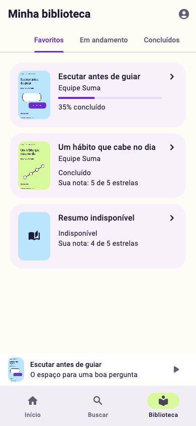 Biblioteca da Suma com livros em andamento e concluídos